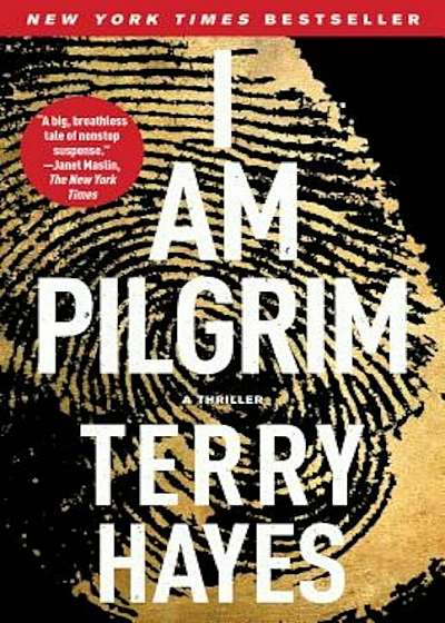 I Am Pilgrim: A Thriller, Paperback