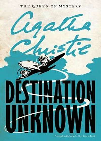Destination Unknown, Paperback