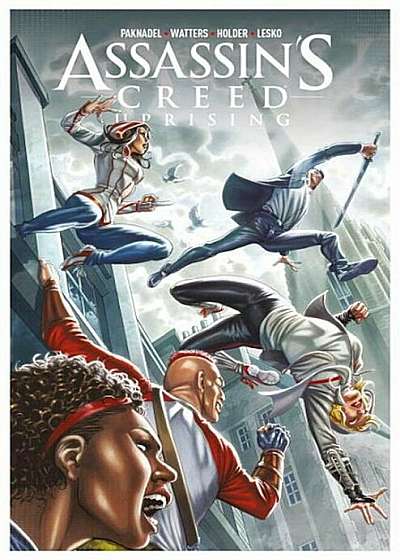 Assassin's Creed Uprising Volume 2: Inflection Point, Paperback