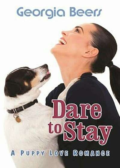 Dare to Stay, Paperback