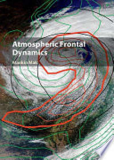 Atmospheric Frontal Dynamics