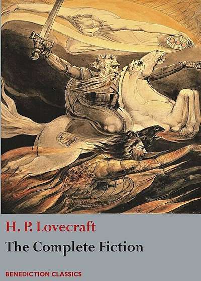 The Complete Fiction of H. P. Lovecraft, Paperback