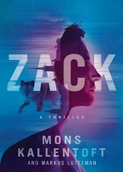 Zack: A Thriller, Paperback