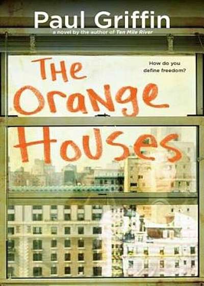 The Orange Houses, Paperback