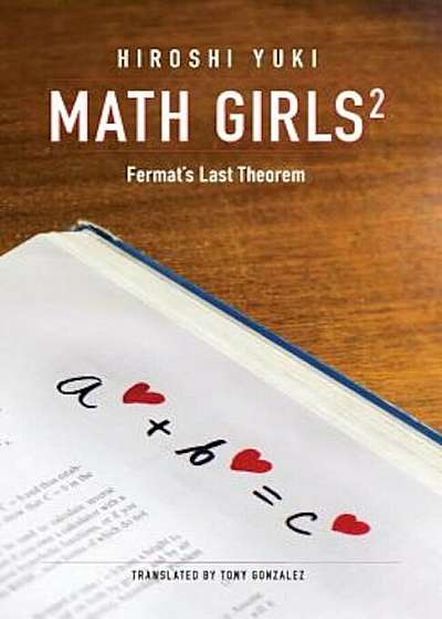 Math Girls 2: Fermat's Last Theorem, Paperback