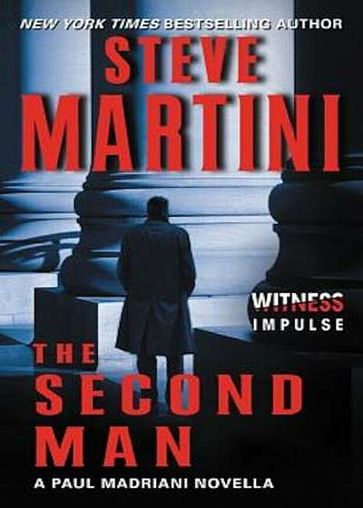 The Second Man: A Paul Madriani Novella, Paperback