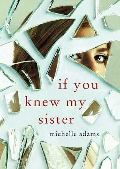 If You Knew My Sister, Paperback