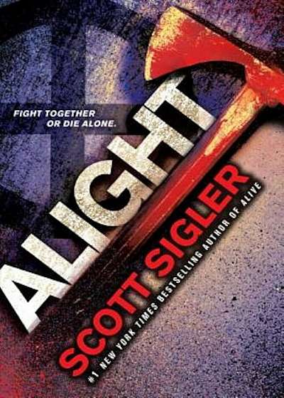 Alight: Book Two of the Generations Trilogy, Paperback