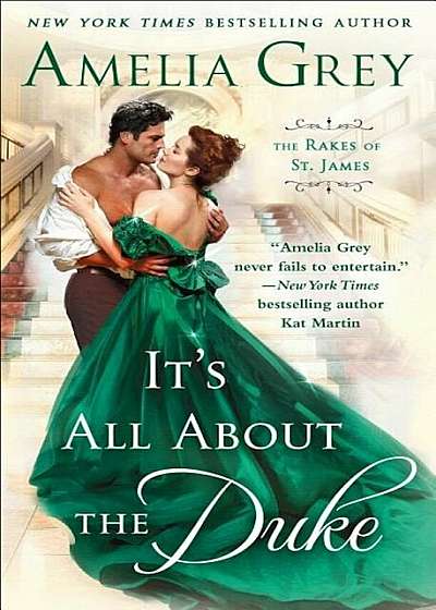 It's All about the Duke: The Rakes of St. James, Paperback