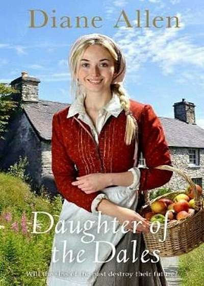 Daughter of the Dales, Hardcover