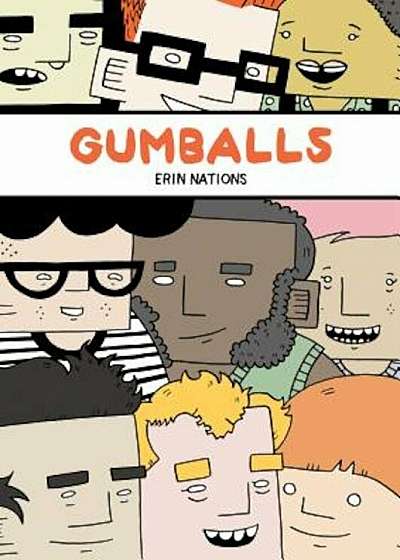 Gumballs, Paperback