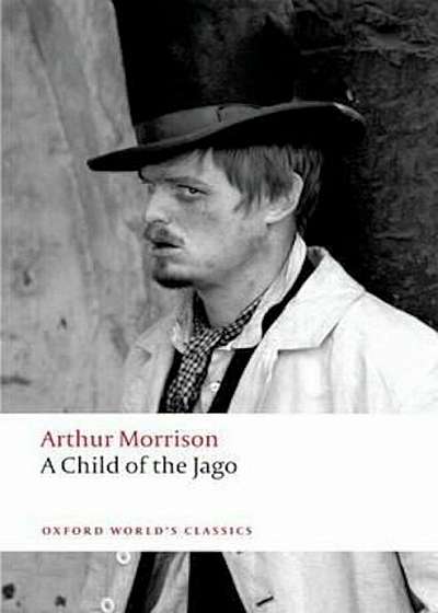 Child of the Jago, Paperback