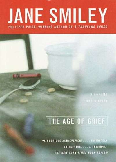 The Age of Grief, Paperback