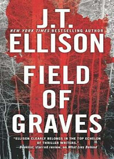 Field of Graves: A Thrilling Suspense Novel, Paperback