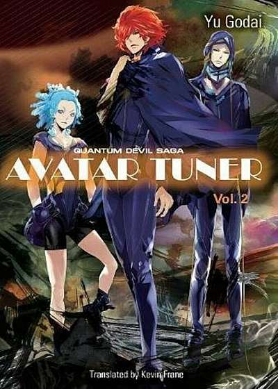 Avatar Tuner, Vol. 2, Hardcover