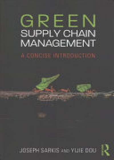 Green Supply Chain Management