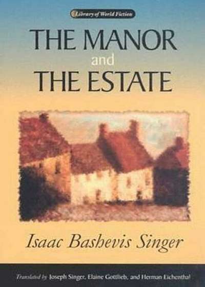 The Manor and the Estate, Paperback
