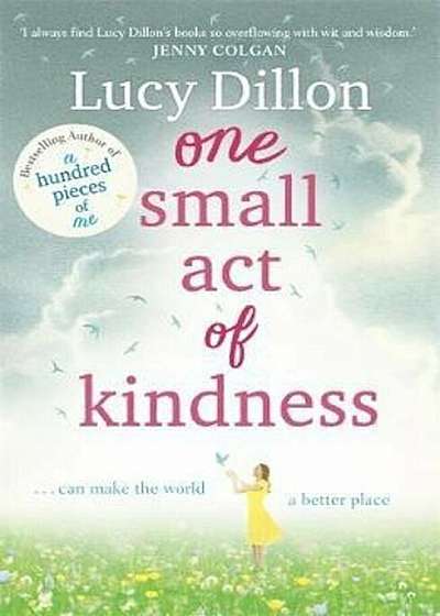 One Small Act of Kindness, Paperback