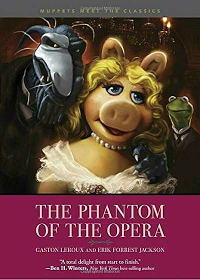 Muppets Meet the Classics: The Phantom of the Opera, Paperback