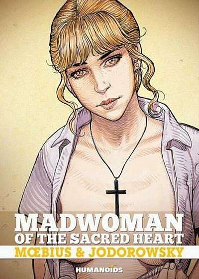 Madwoman of the Sacred Heart, Hardcover