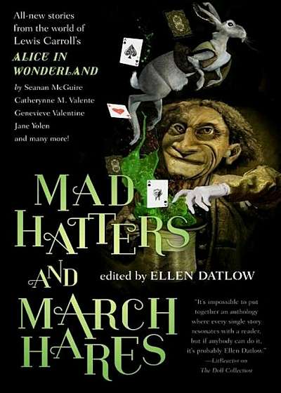 Mad Hatters and March Hares: All-New Stories from the World of Lewis Carroll's Alice in Wonderland, Paperback