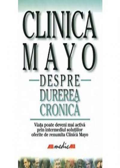 Clinica Mayo: despre durerea cronica