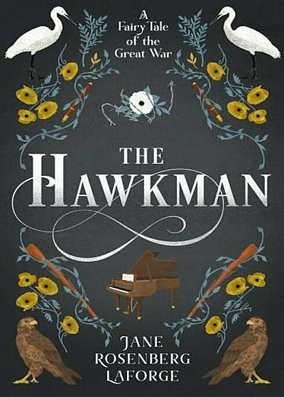 The Hawkman: A Fairy Tale of the Great War, Paperback