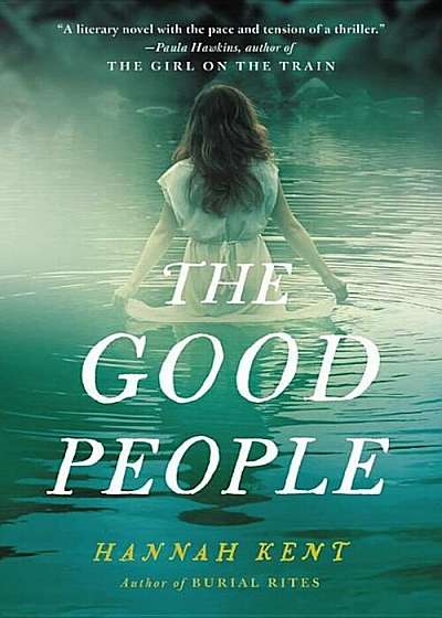The Good People, Paperback