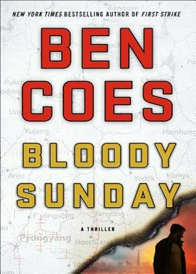 Bloody Sunday: A Thriller, Hardcover
