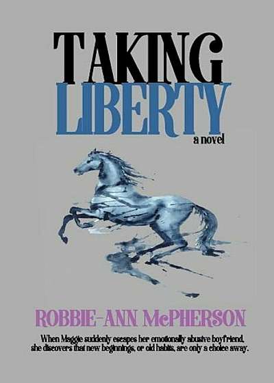 Taking Liberty, Paperback