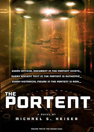 The Portent (the Facade Saga, Volume 2), Paperback