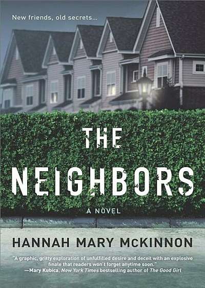 The Neighbors, Paperback
