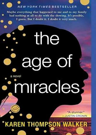 The Age of Miracles, Paperback