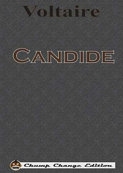 Candide (Chump Change Edition), Paperback