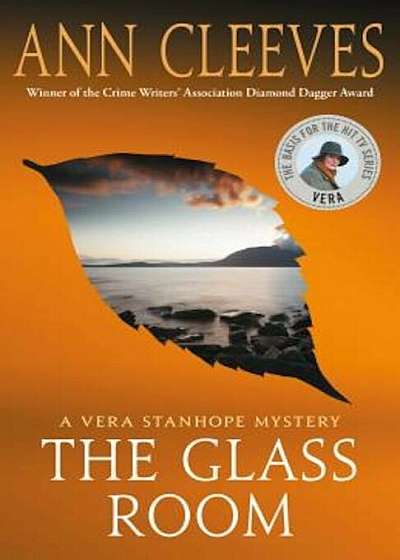 The Glass Room: A Vera Stanhope Mystery, Hardcover