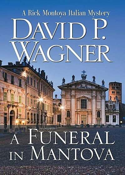 A Funeral in Mantova, Paperback