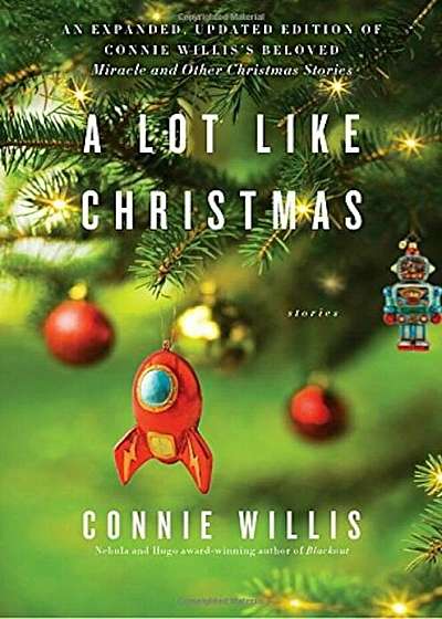 A Lot Like Christmas: Stories, Paperback