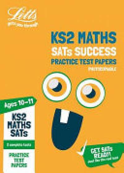 KS2 Maths SATs Practice Test Papers (Photocopiable edition)
