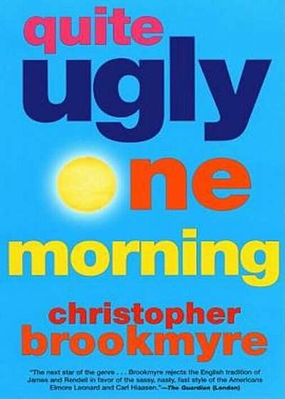 Quite Ugly One Morning, Paperback