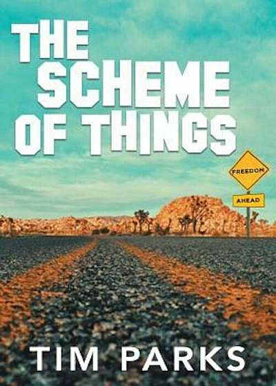 The Scheme of Things, Paperback