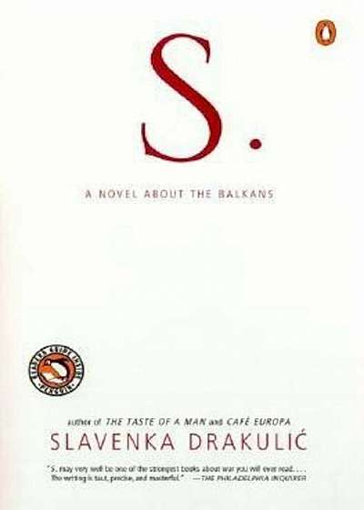 S.: A Novel about the Balkans, Paperback