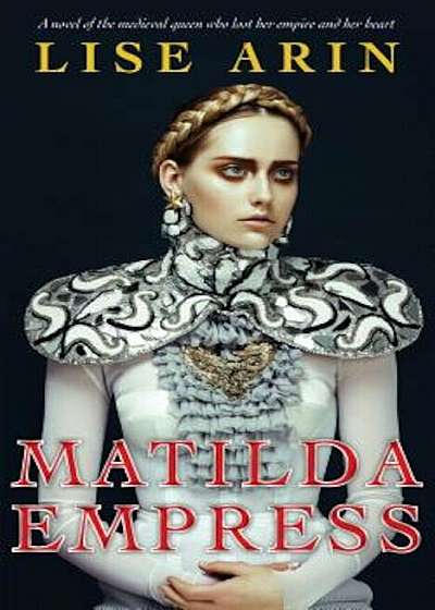 Matilda Empress, Hardcover