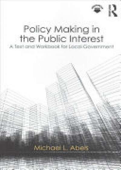 Coperta cărții Policy Making in the Public Interest