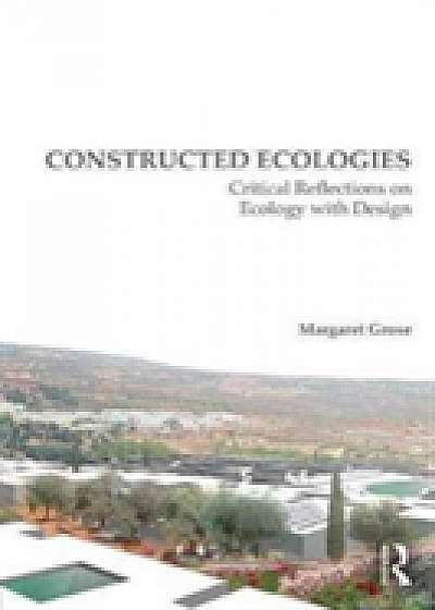 Coperta cărții Constructed Ecologies