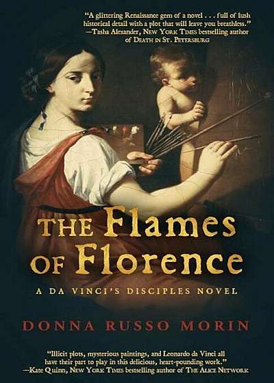 The Flames of Florence: A Da Vinci's Disciples Novel, Paperback
