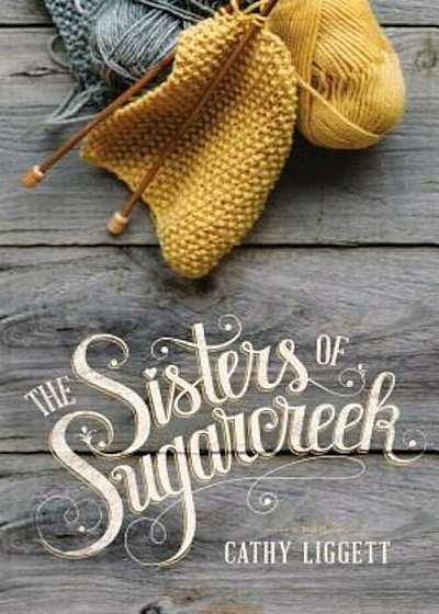 The Sisters of Sugarcreek, Paperback