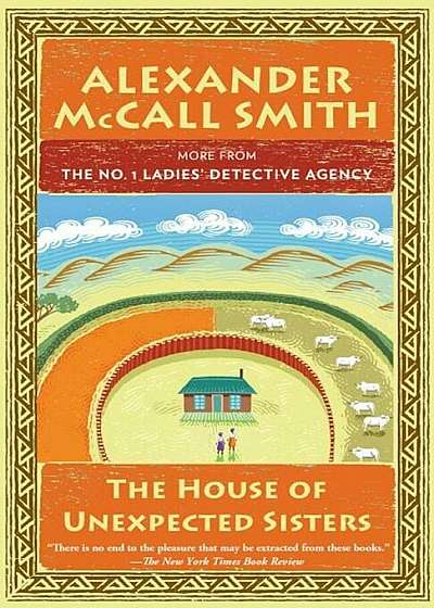 The House of Unexpected Sisters: No. 1 Ladies' Detective Agency (18), Paperback