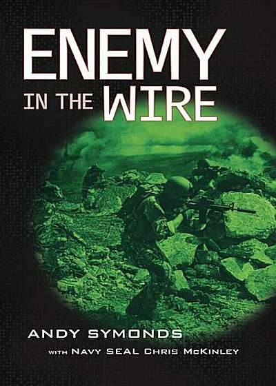 Enemy in the Wire, Hardcover