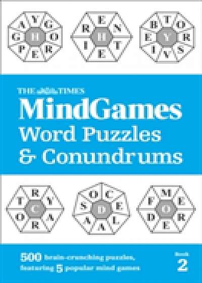 The Times Mind Games Word Puzzles and Conundrums Book 2