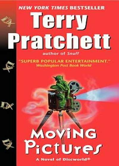 Moving Pictures: A Novel of Discworld, Paperback